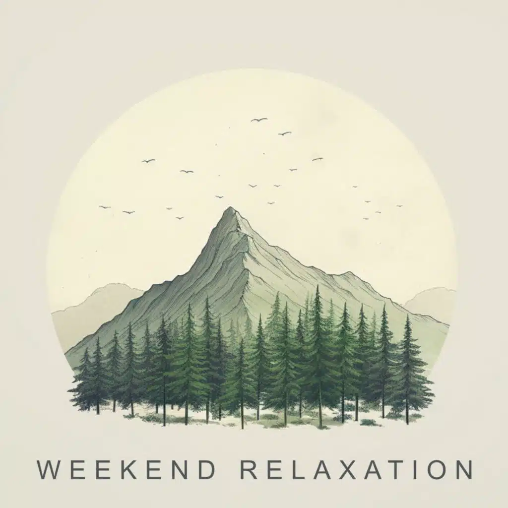 Weekend Relaxation
