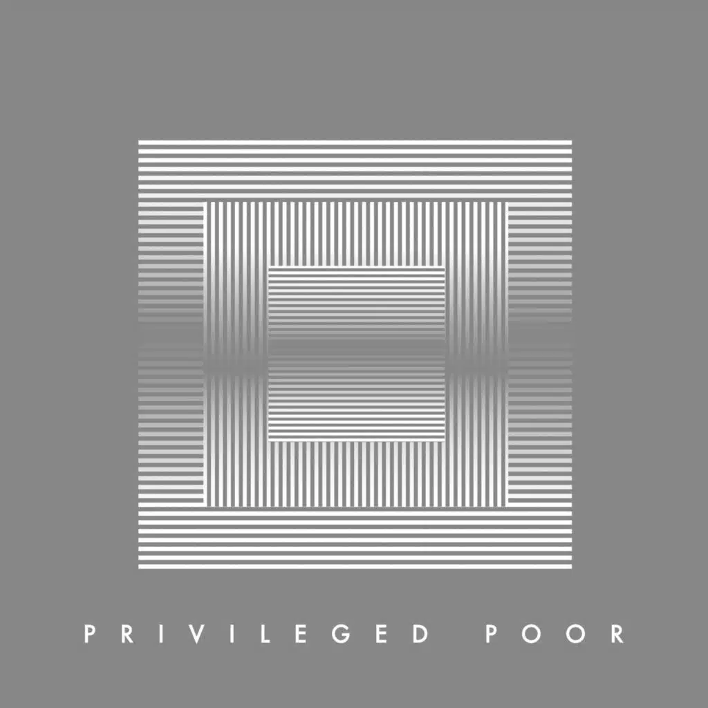 Privileged Poor