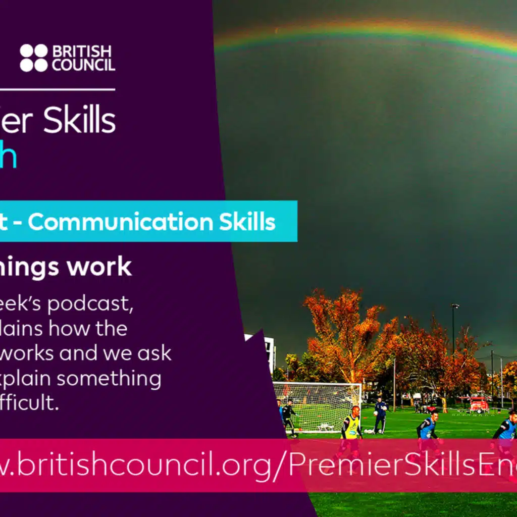 Communication Skills - How things work