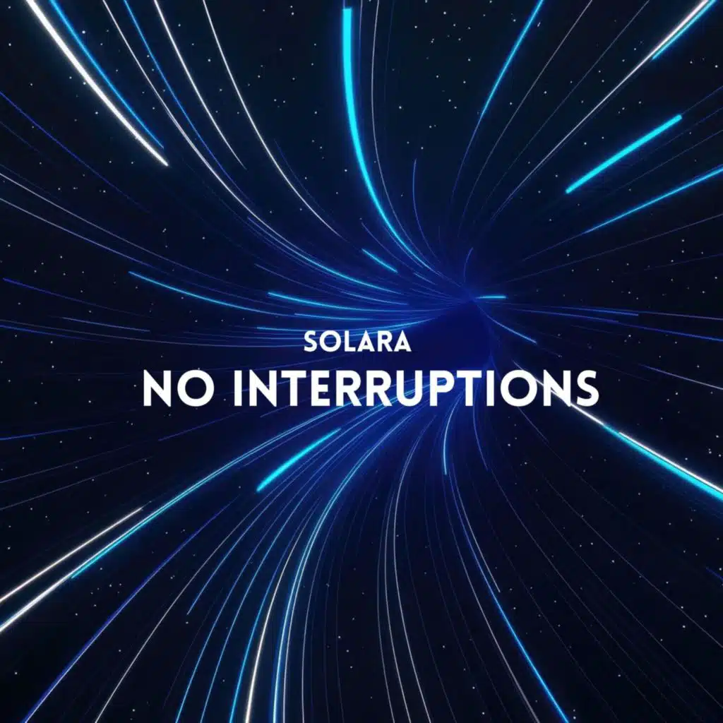 No Interruptions