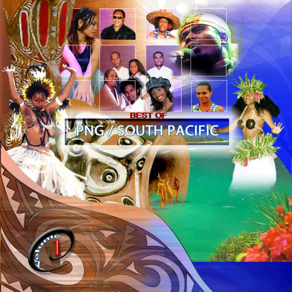 Best Of Png/South Pacific Vol. 1