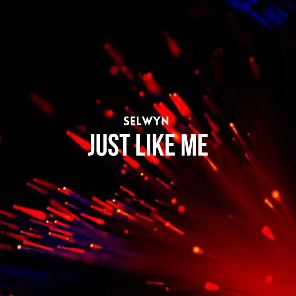 Just Like Me