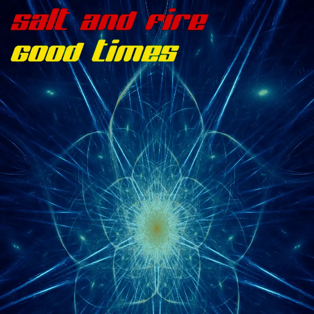 Salt And Fire