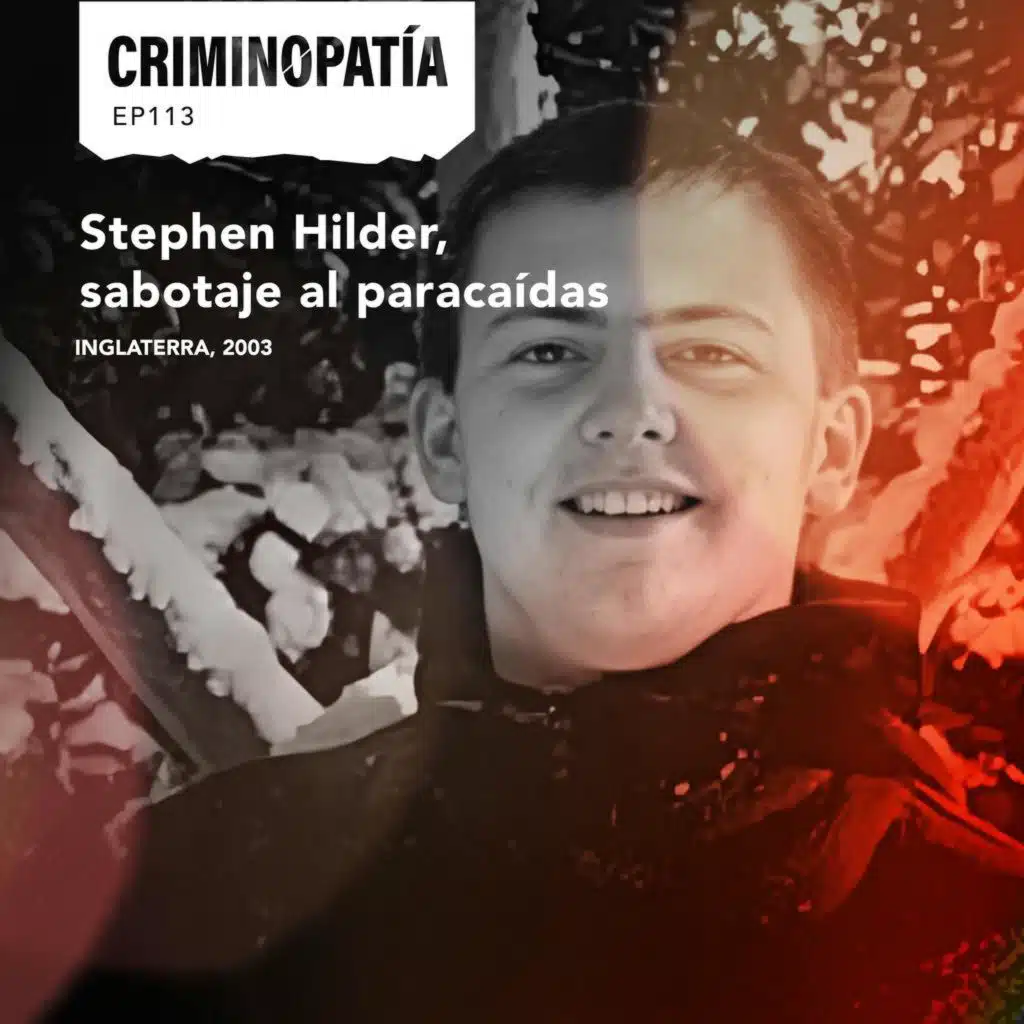113. Stephen Hilder, sabotaje al paracaídas (Inglaterra, 2003)