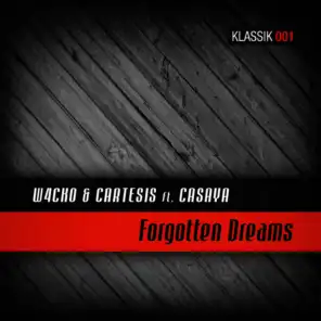 Forgotten Dreams (Cartesis & Thundie Radio Mix)