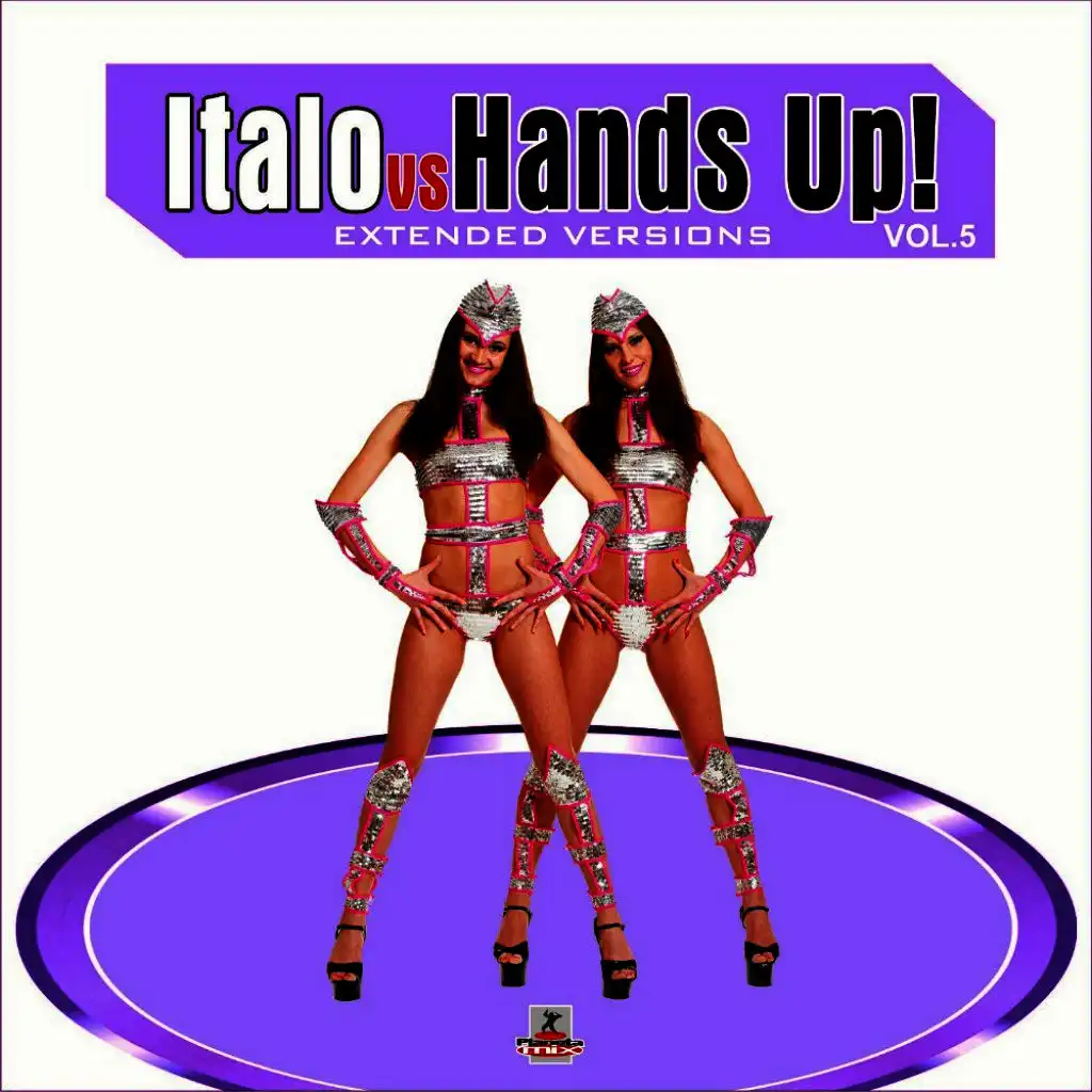 Italo Vs Hands up 5 (Extended Versions)