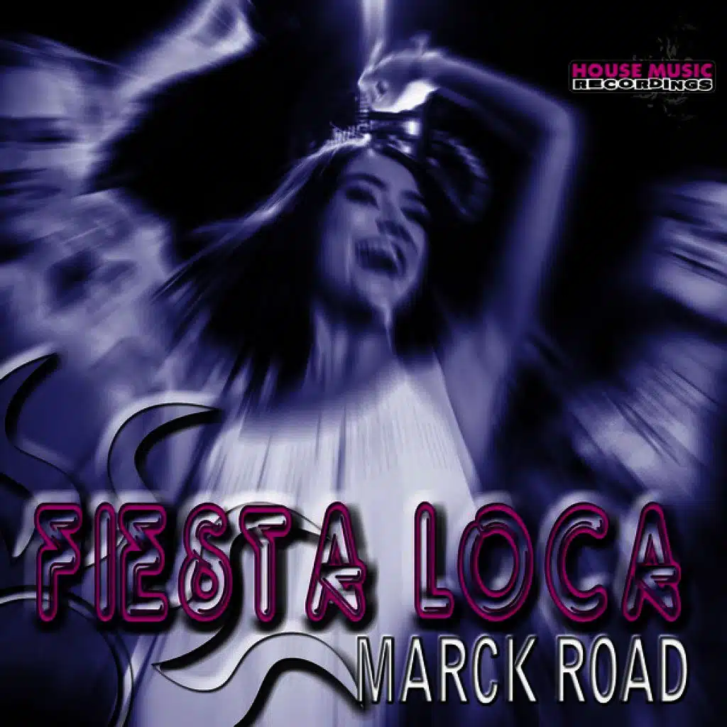Fiesta Loca (Original Mix)