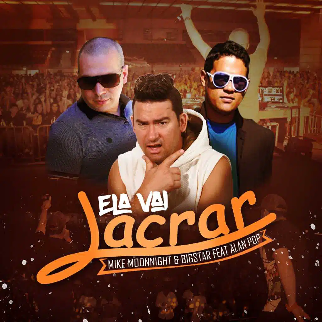 Ela Vai Lacrar (feat. Bigstar)