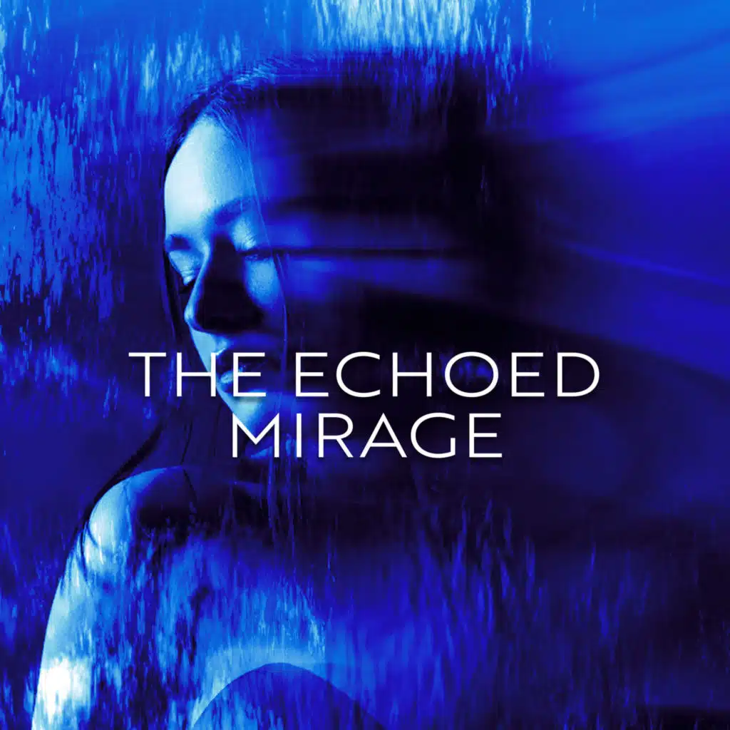 The Echoed Mirage