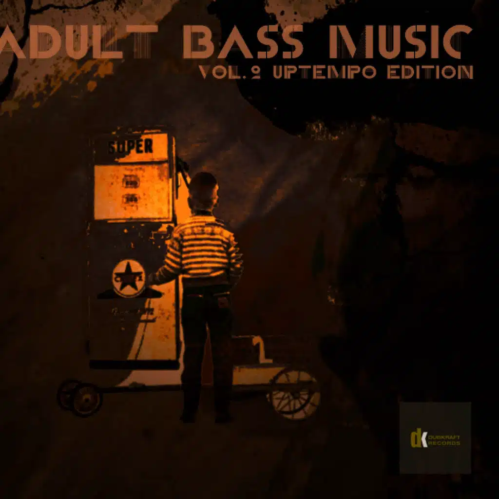 Adult Bass Music Vol. 2 - Uptempo Edition