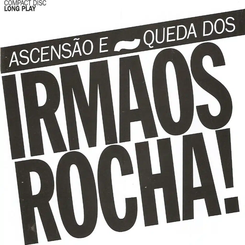 Ascensão e Queda dos Irmãos Rocha