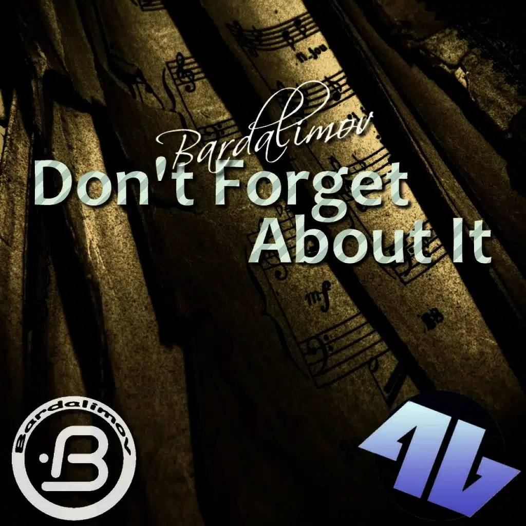 Don't Forget About It (Oldfix Remix)