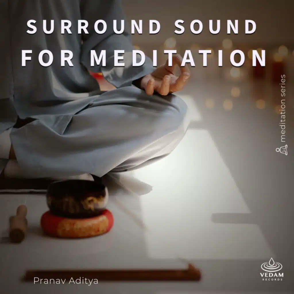 Surround Sound for Meditation