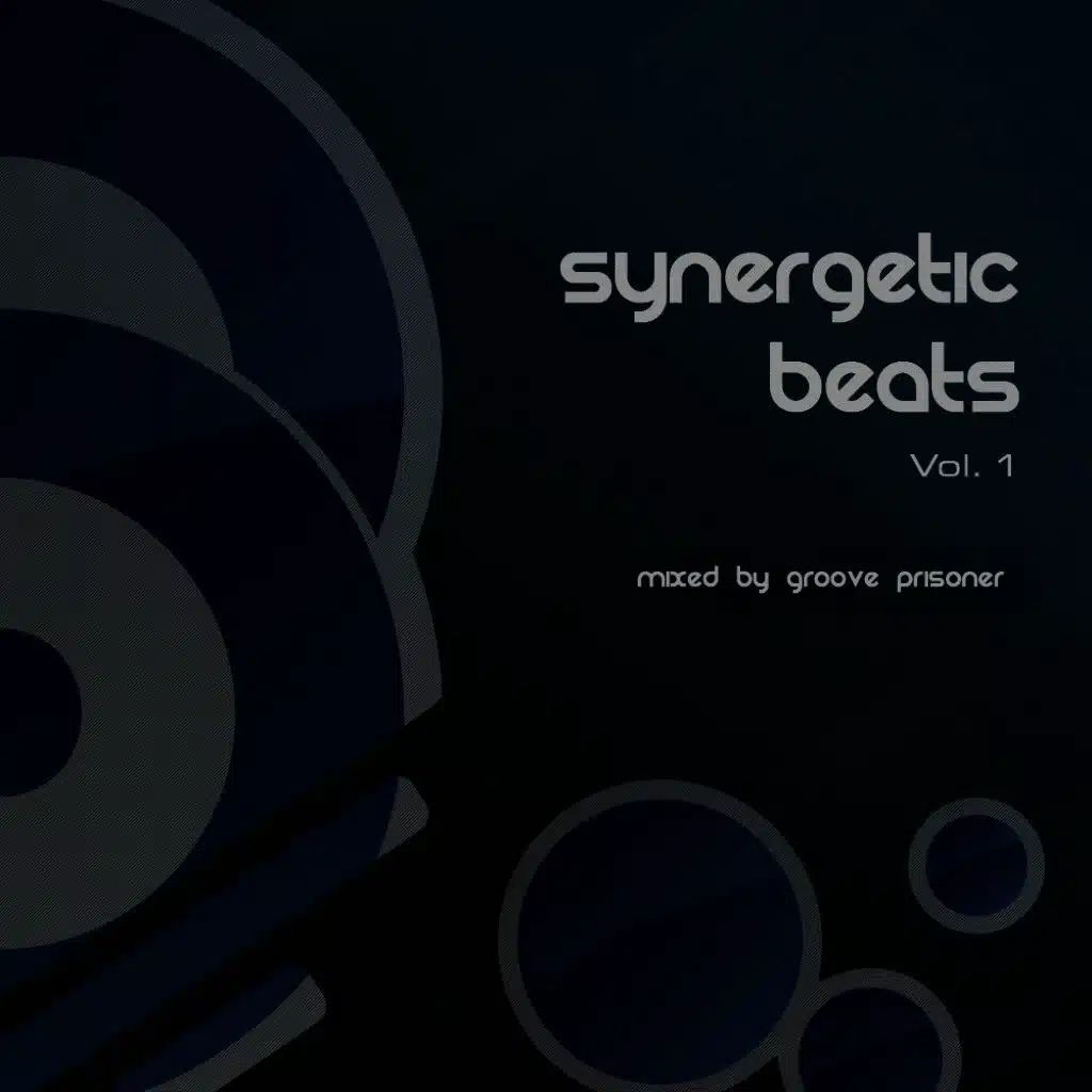 Synergetic Beats Vol. 1 by Groove Prisoner