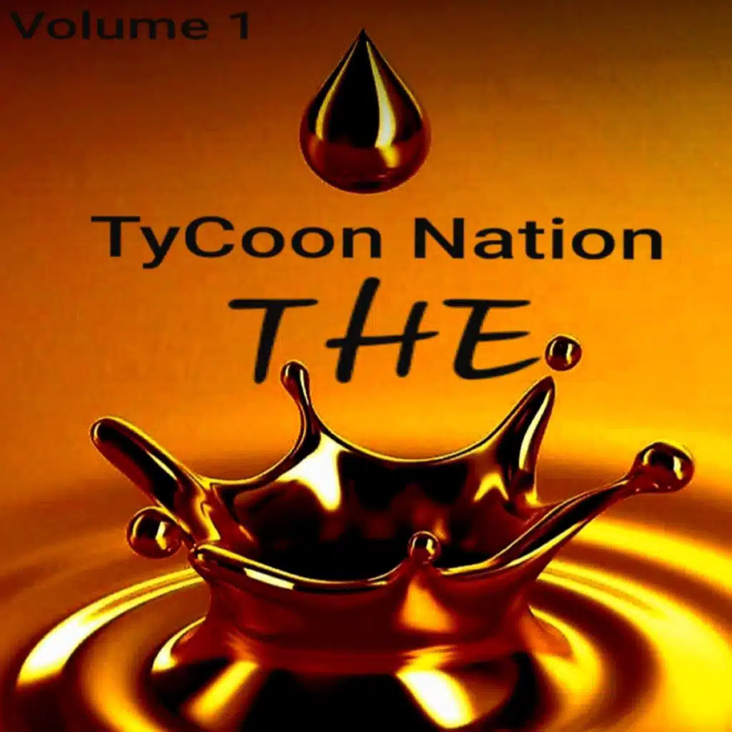 Tycoon Nation Volume 1