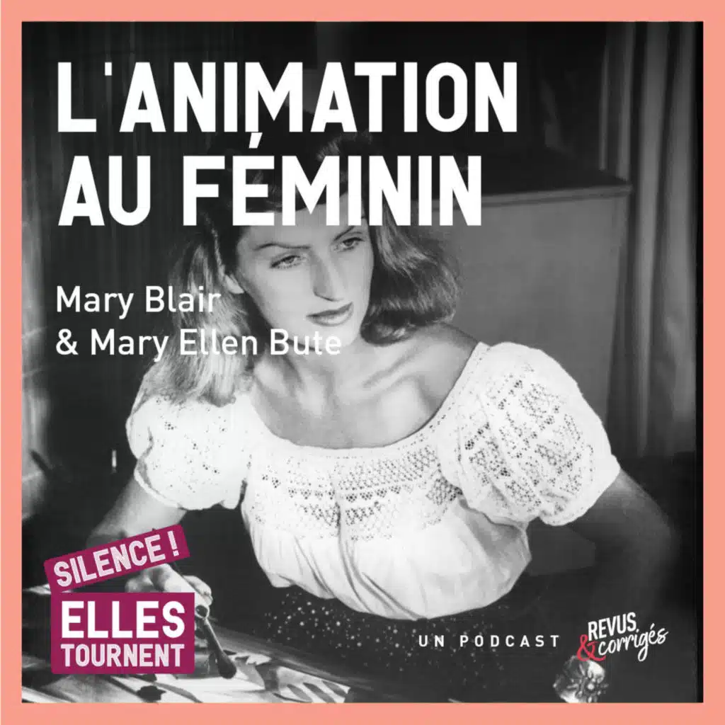 L'animation au féminin : Mary Blair & Mary Ellen Bute