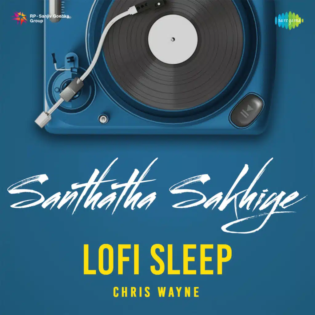 Santhatha Sakhiye (Lofi Sleep) [feat. Chris Wayne]
