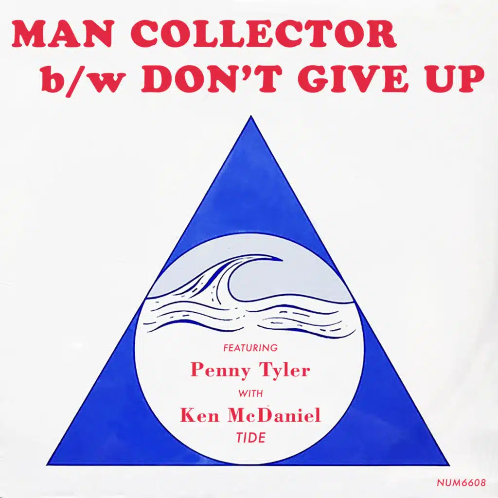 Man Collector b/w Don't Give Up