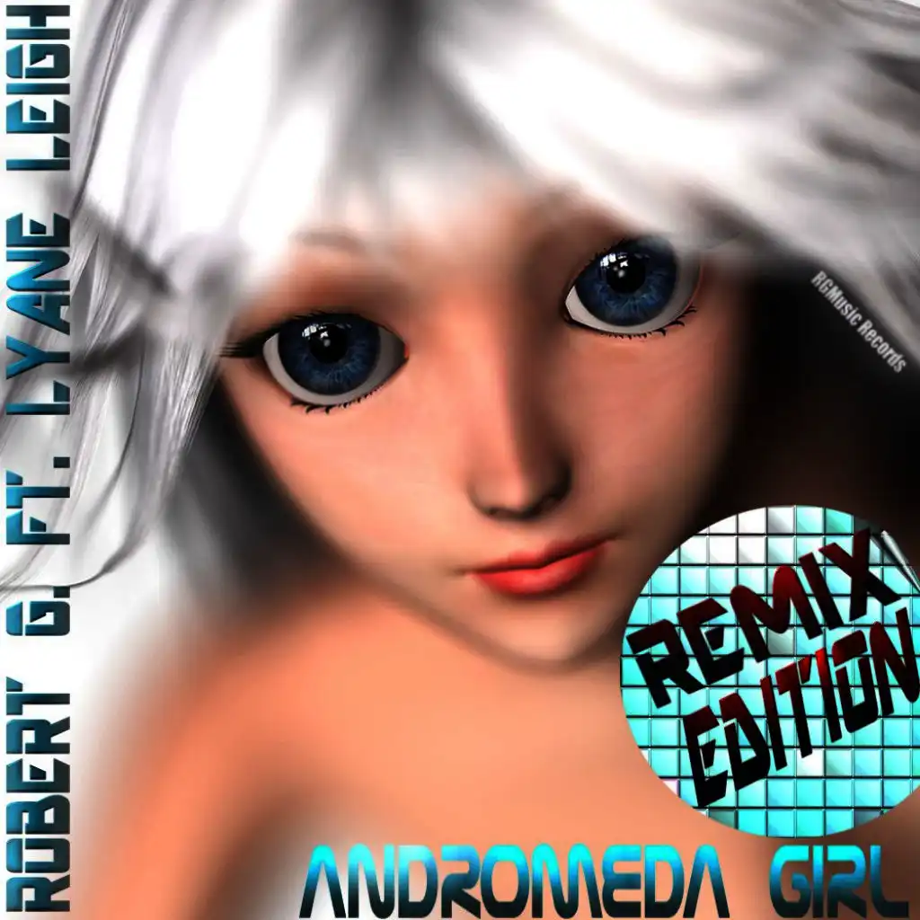 Andromea Girl (Remix Edition)