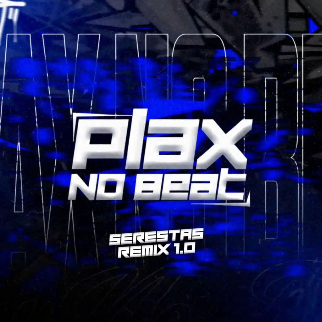 Plax No Beat