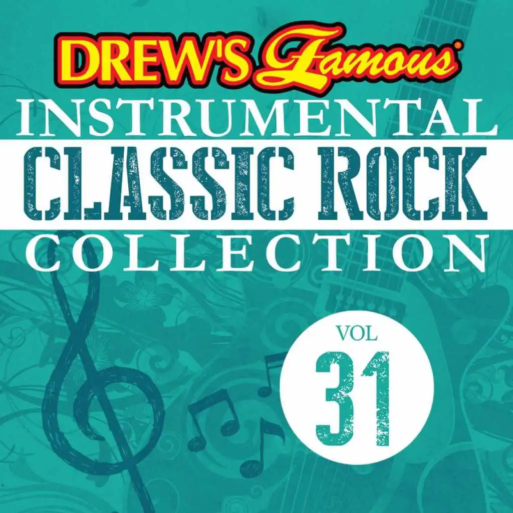 Drew's Famous Instrumental Classic Rock Collection (Vol. 31)
