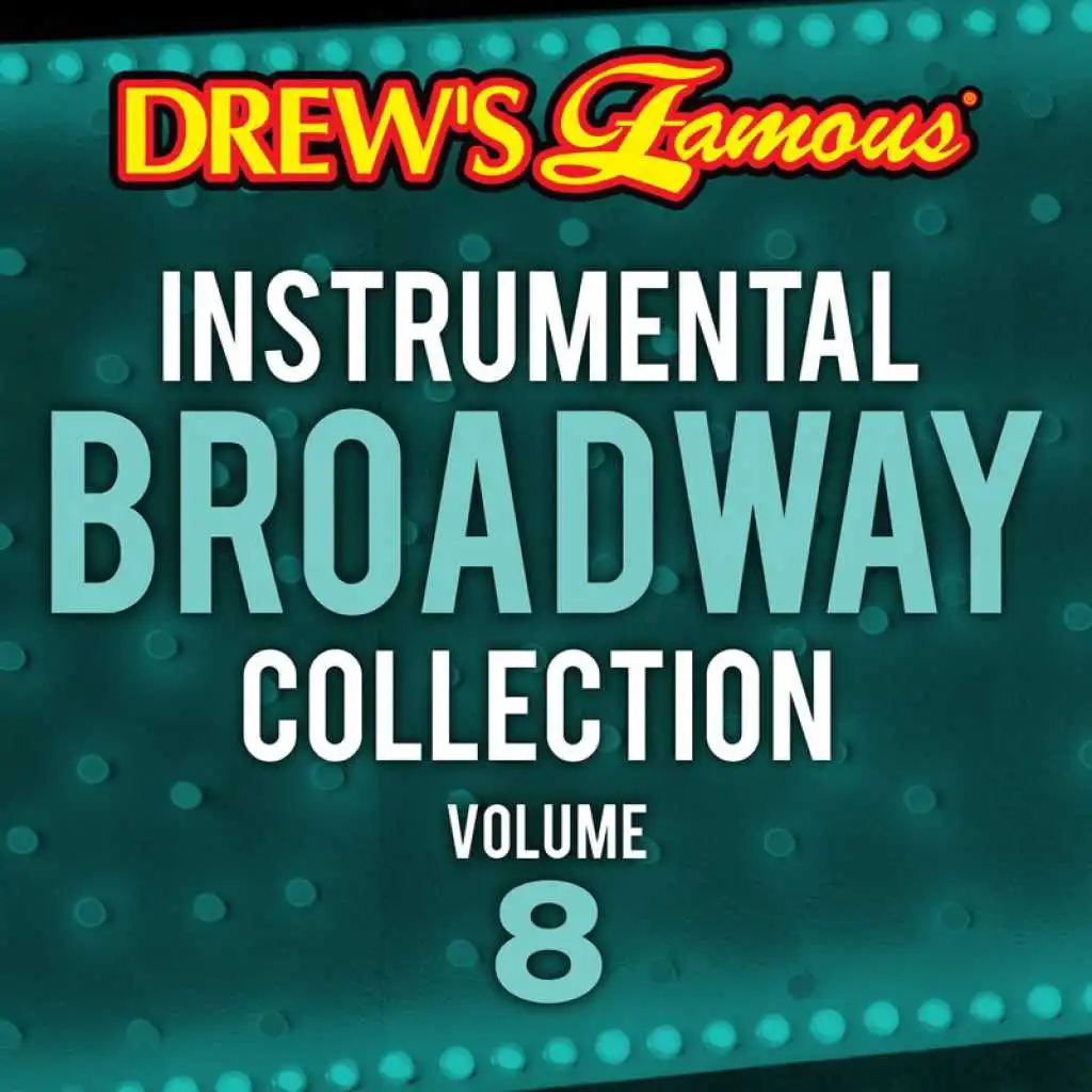 Drew's Famous Instrumental Broadway Collection (Vol. 8)