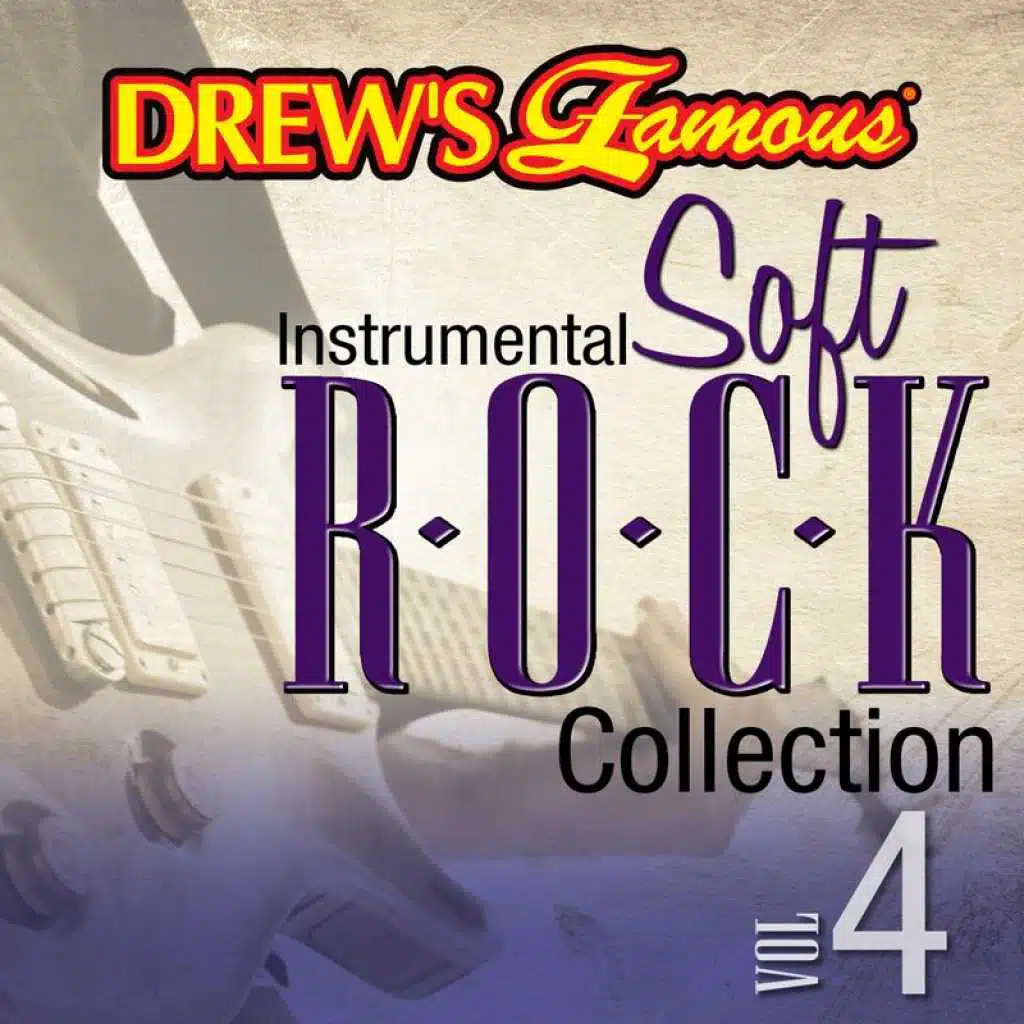Drew's Famous Instrumental Soft Rock Collection (Vol. 4)