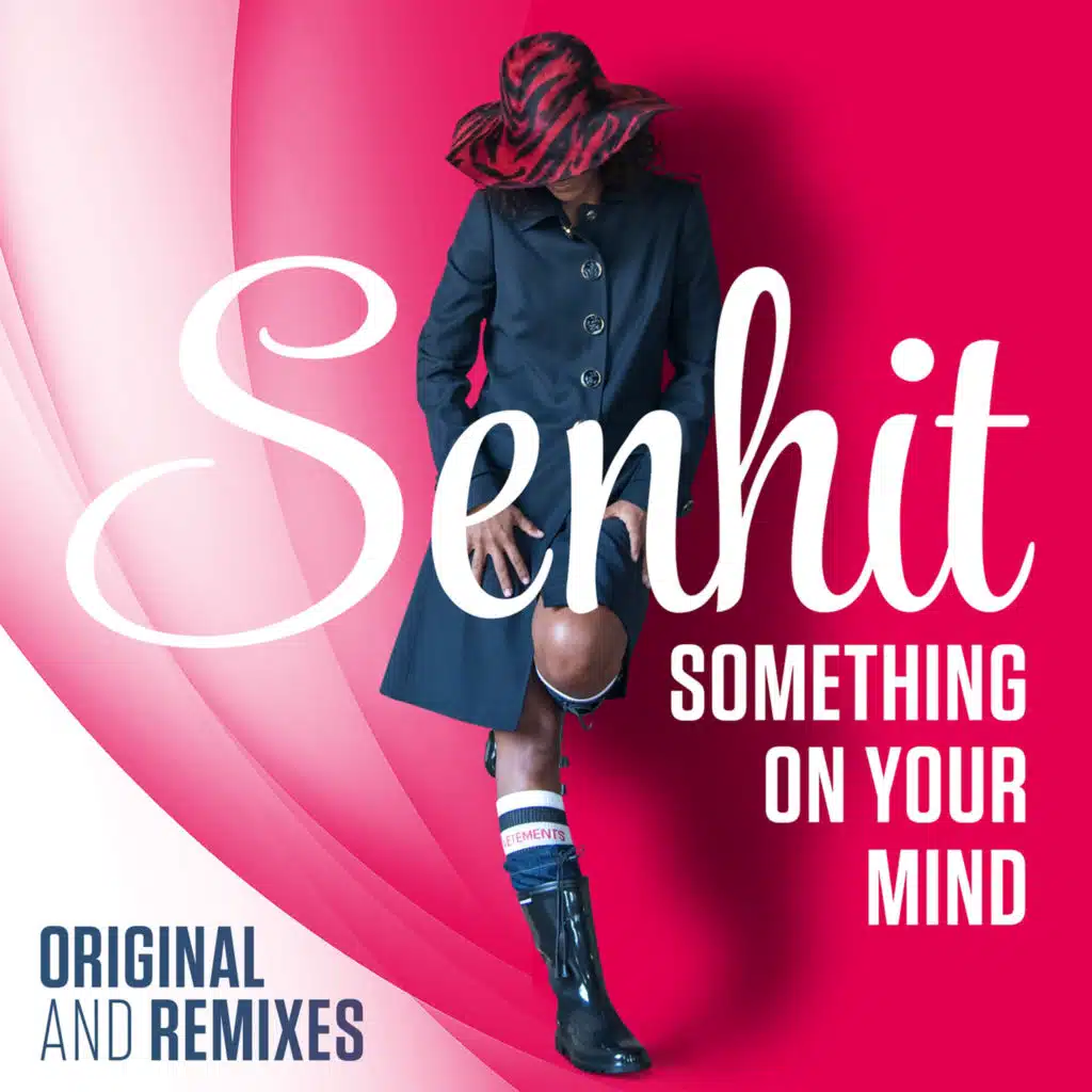 Something on your mind (Remixes)
