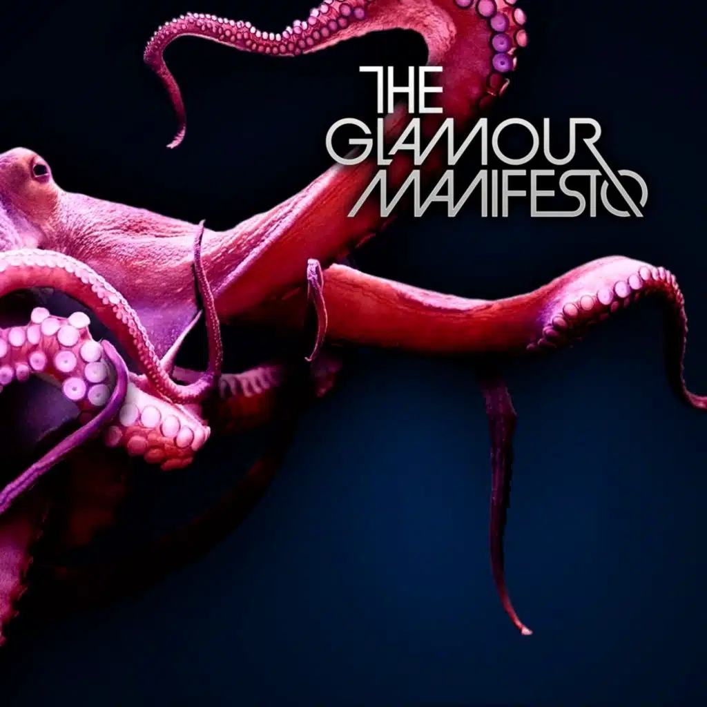 The Glamour Manifesto