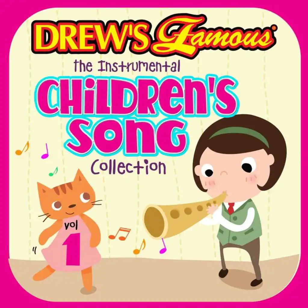 Drew's Famous The Instrumental Children's Song Collection (Vol. 1)