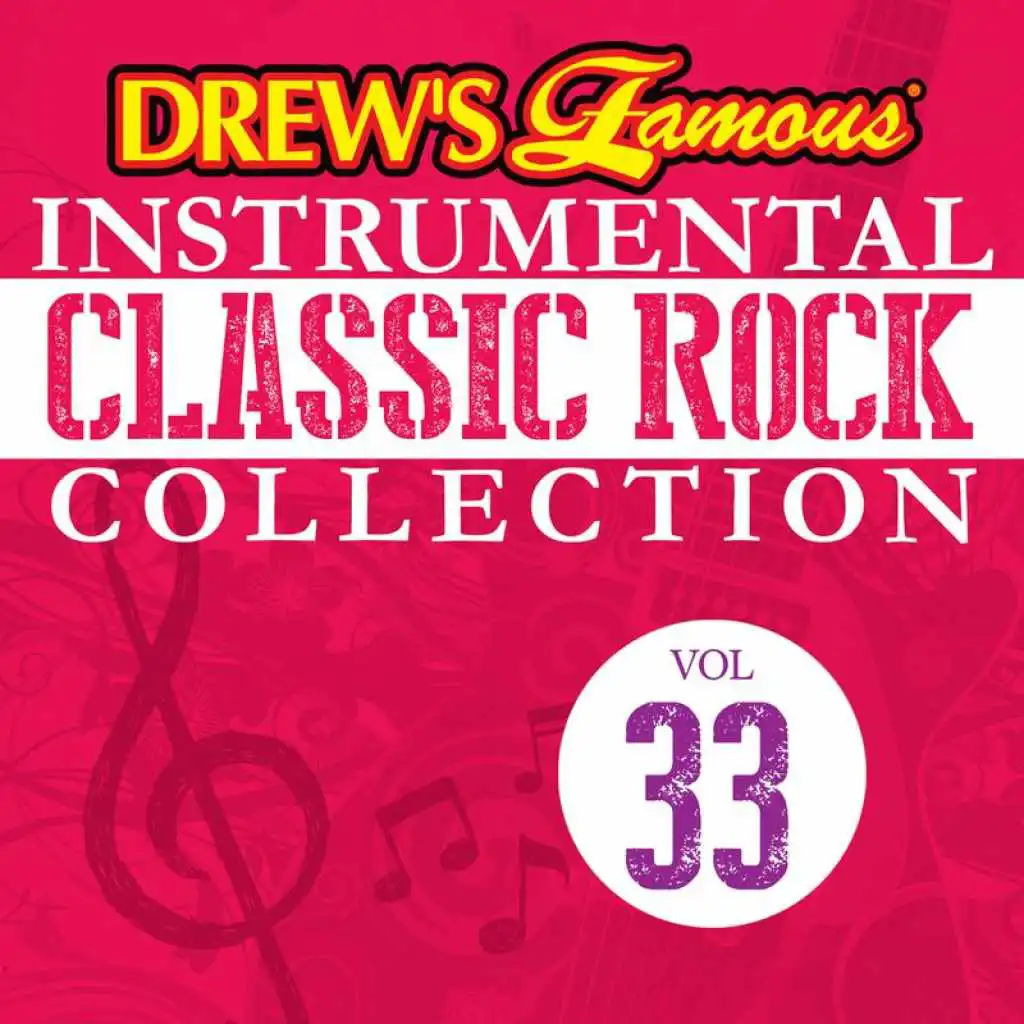 Drew's Famous Instrumental Classic Rock Collection (Vol. 33)