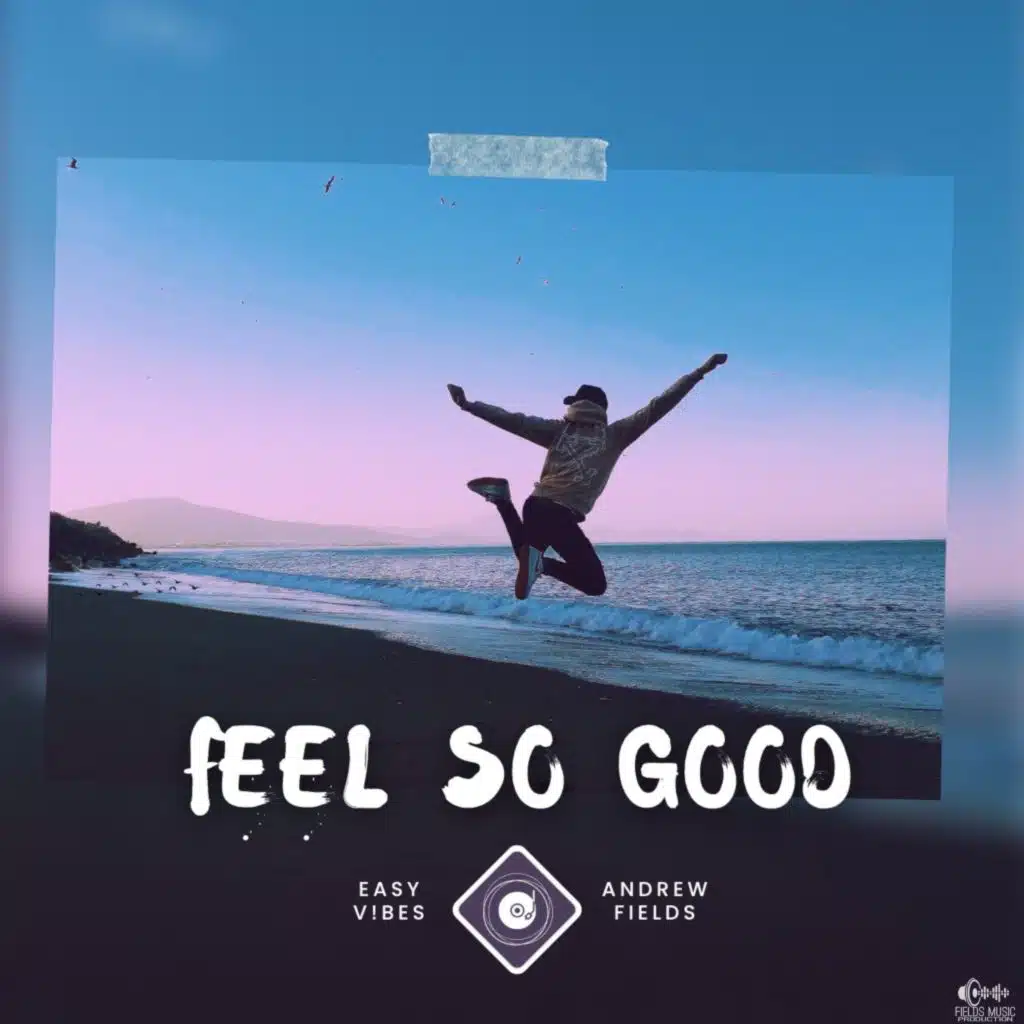 Feel so Good