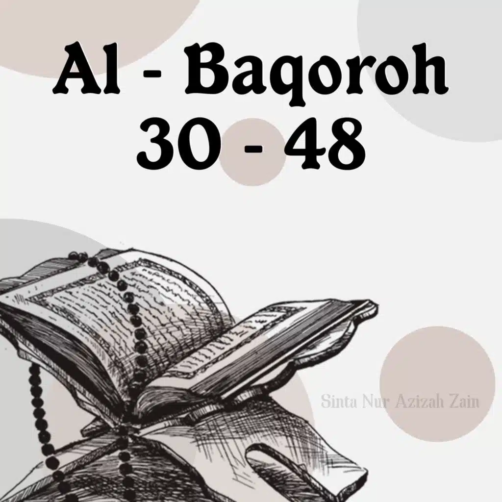 Al-Baqoroh 30-48