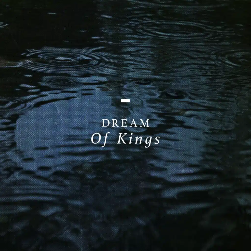 Dream Of Kings
