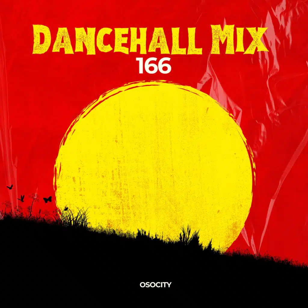 Dancehall Mix 166