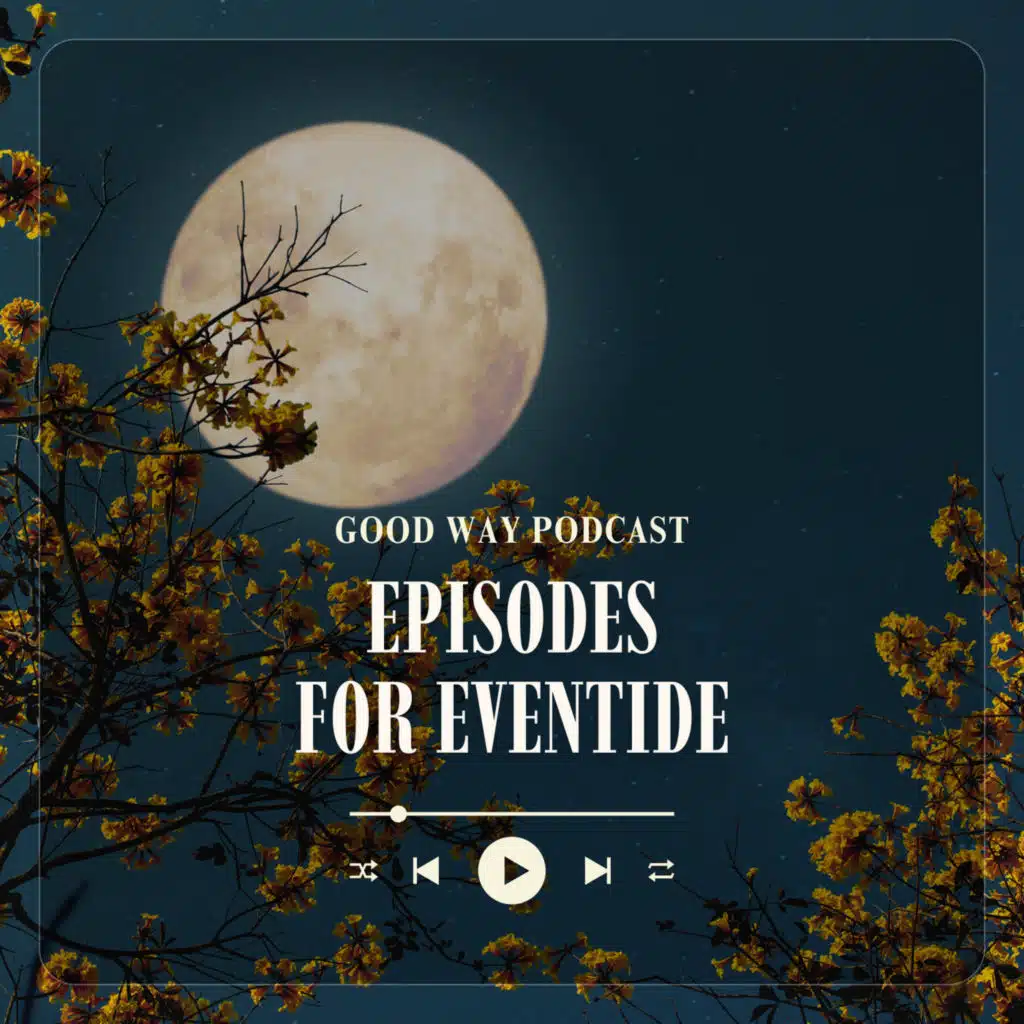 Episodes for Eventide: Number Two