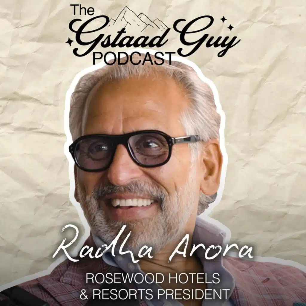 Rosewood Hotels & Resorts President: Radha Arora – Redefining Hospitality, A Sense of Place, & Loyalty In The Details