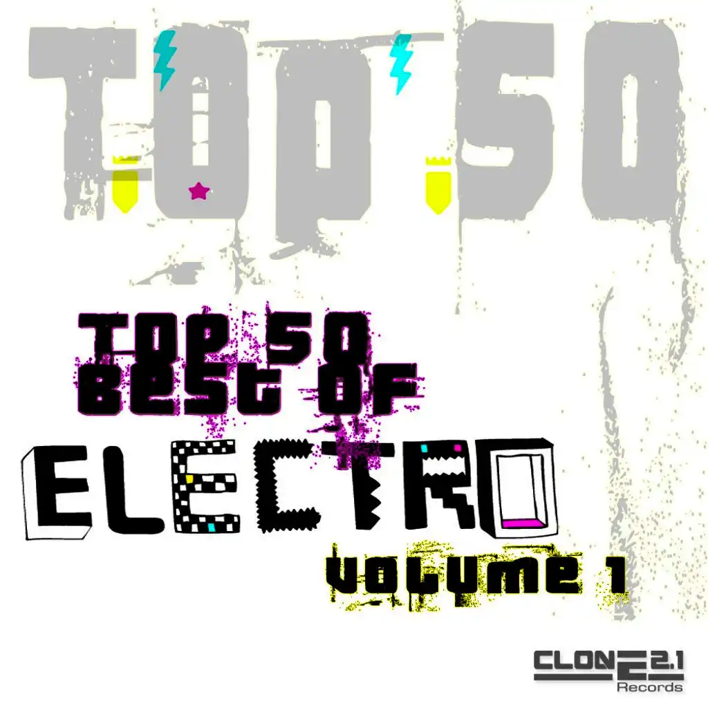 Top 50 Best Of Electro Volume 1
