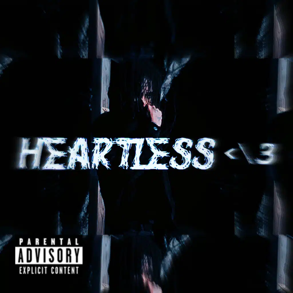 HEARTLESS