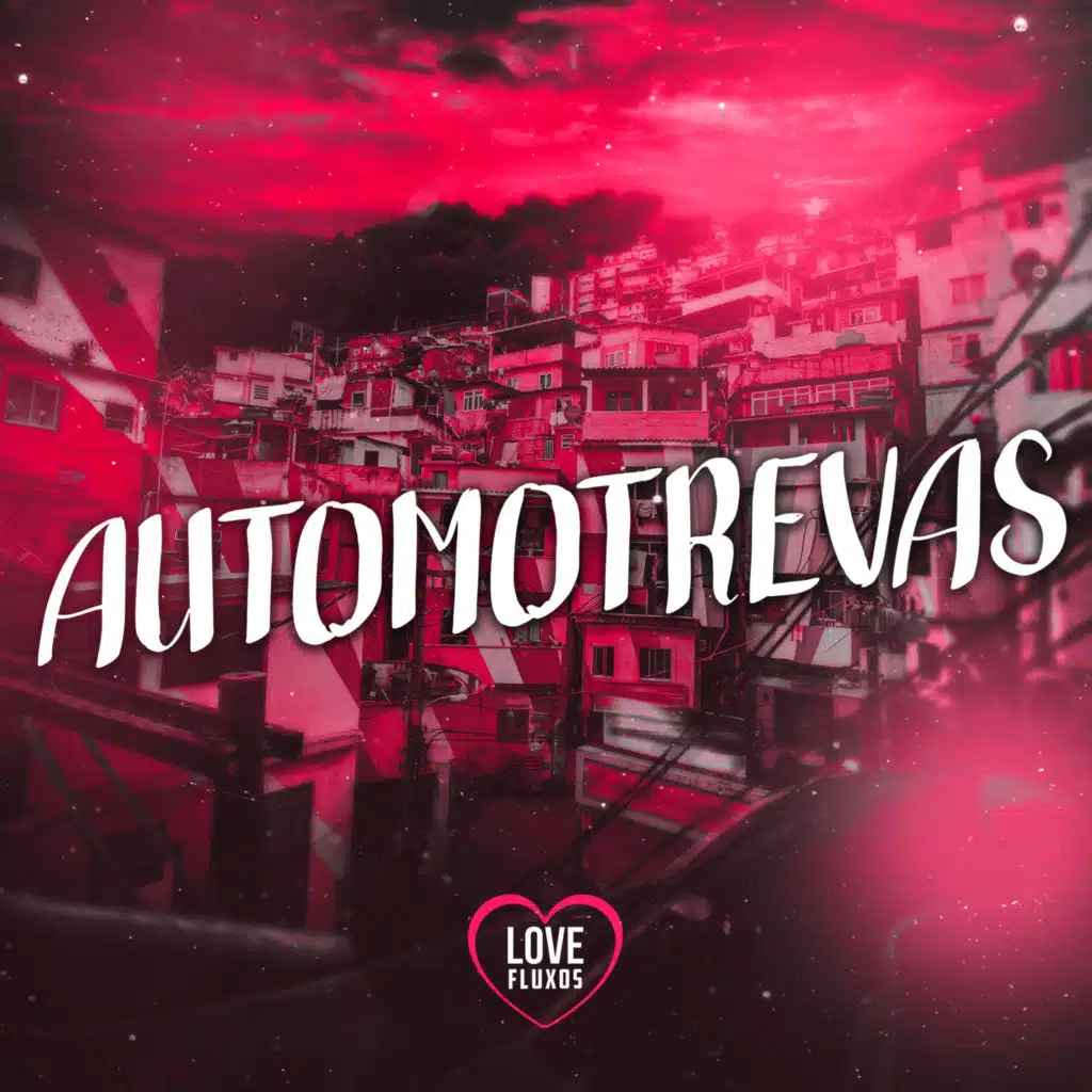 Love Fluxos, DJ RICK & DJ MENOTI
