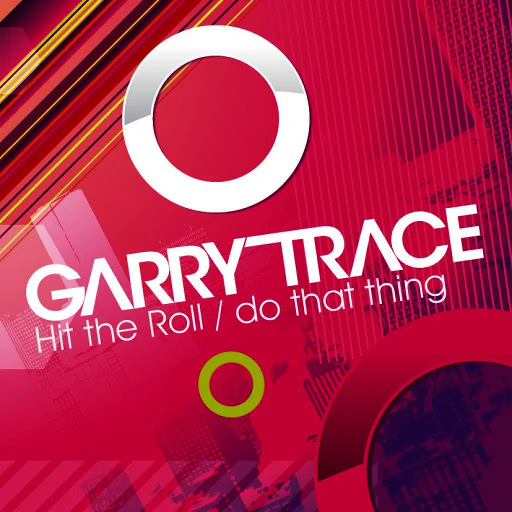 Hit the Roll - Do That Thing