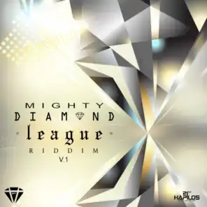Mighty Diamond League Riddim, Vol. 1
