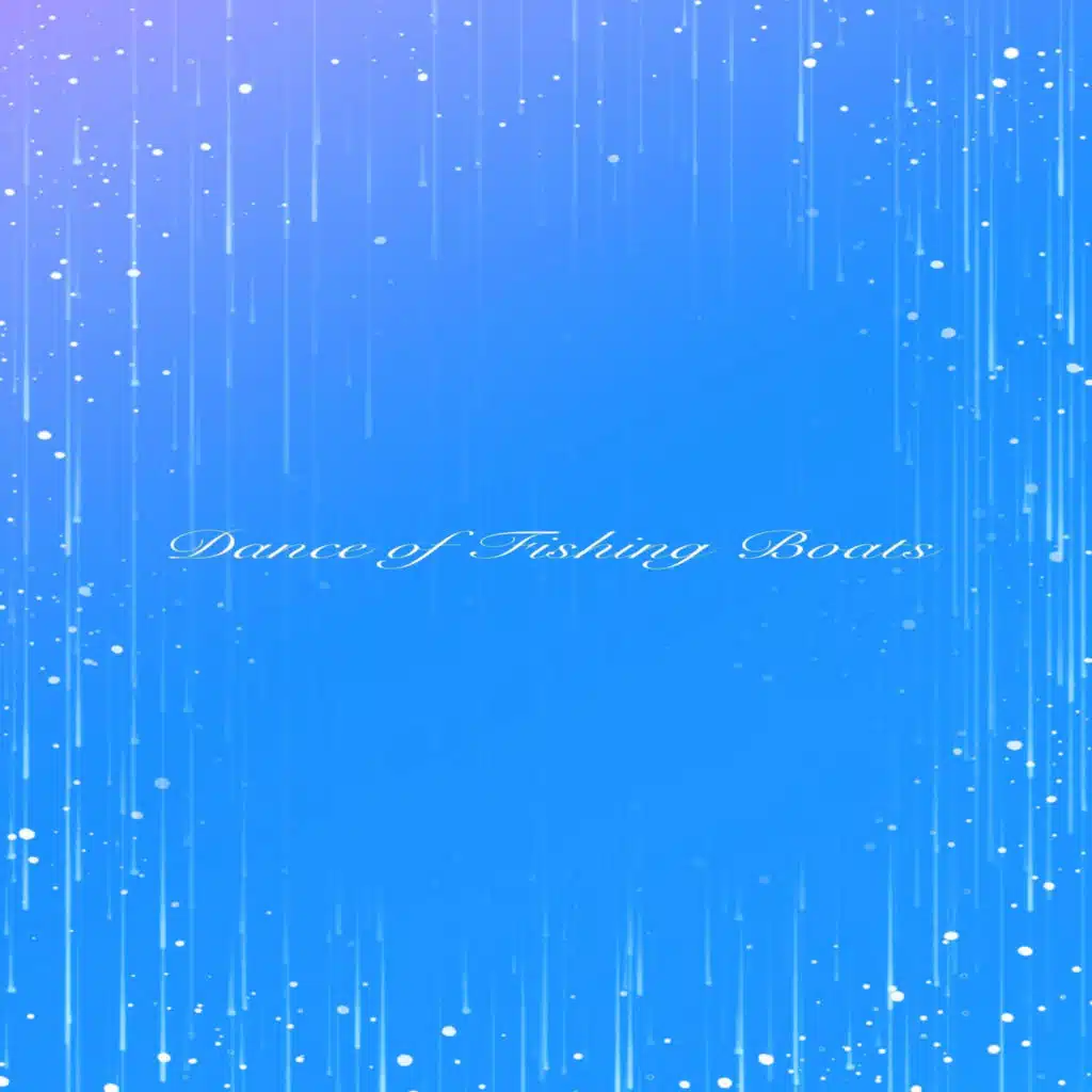 Dance of Fishing Boats