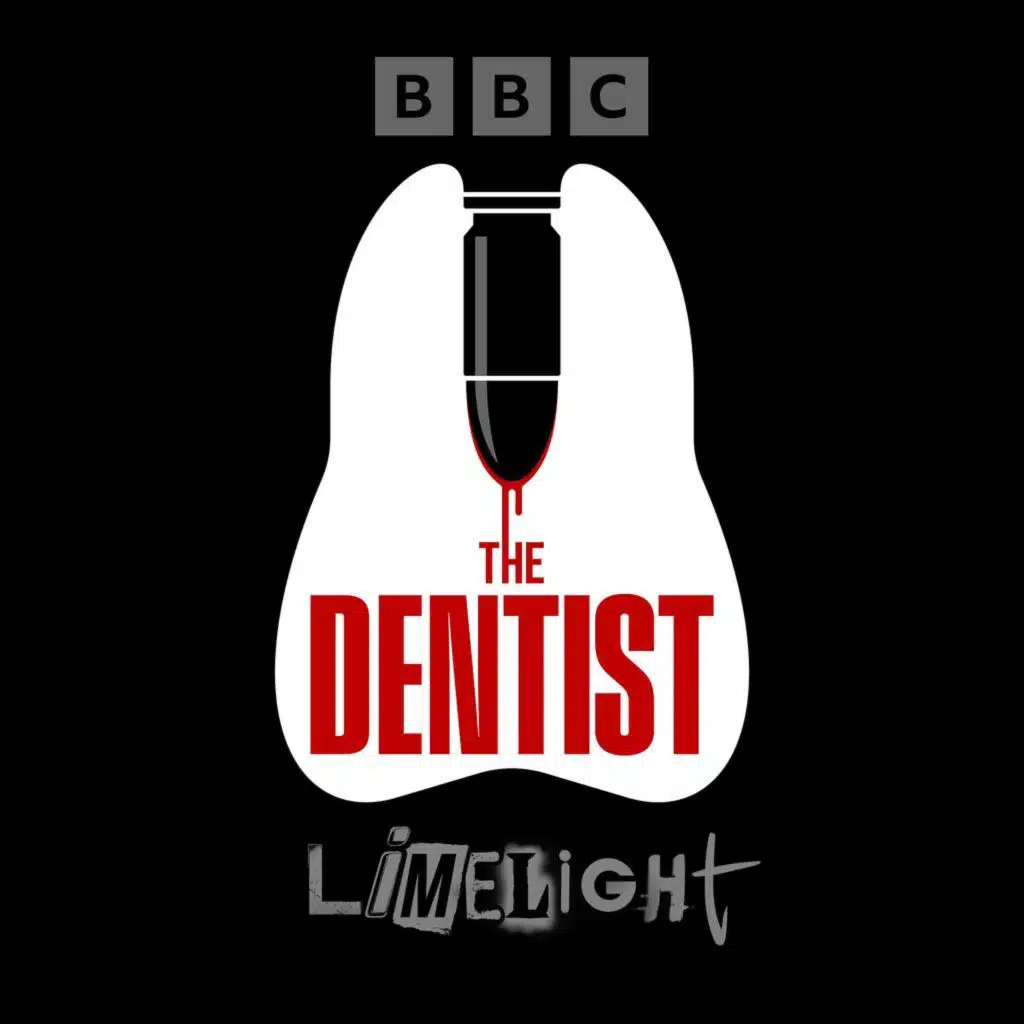 The Dentist: Episode 2