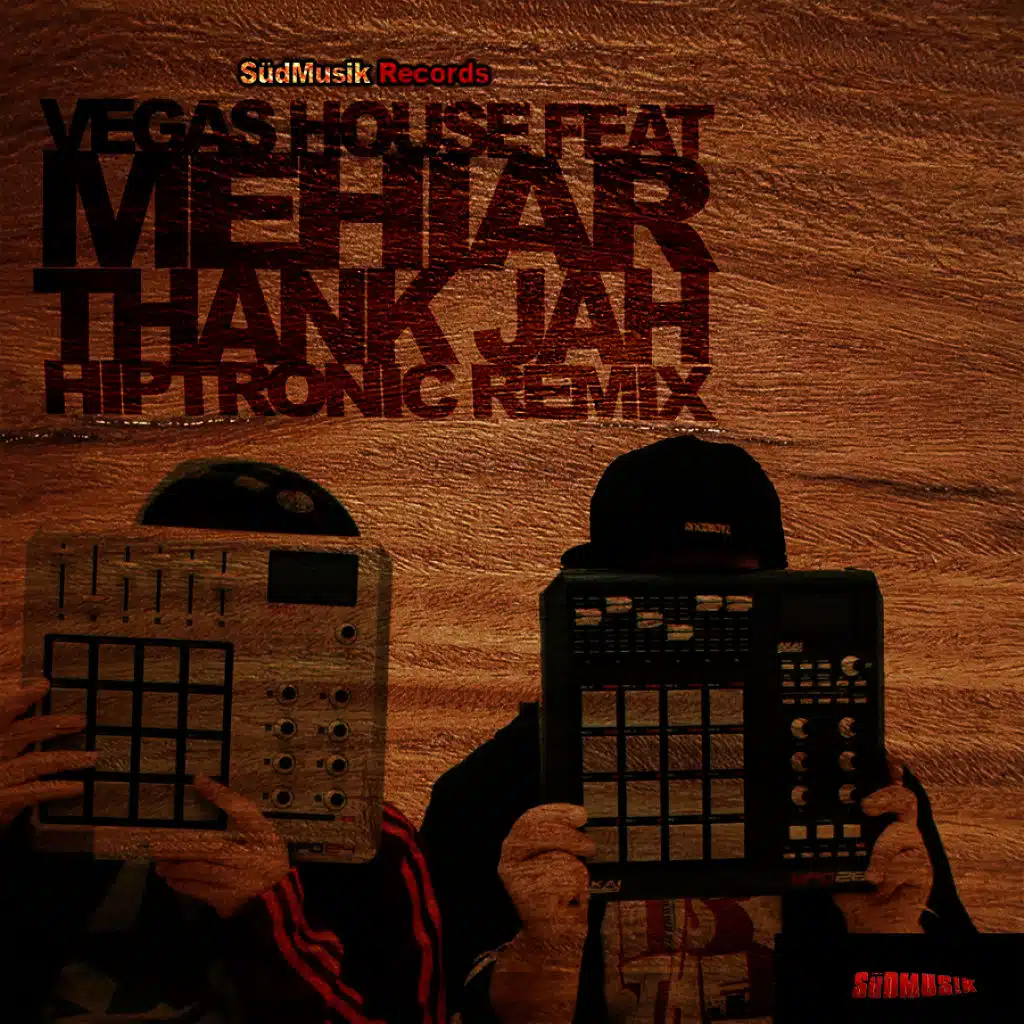 Thank Jah Remixes Feat Vegas House