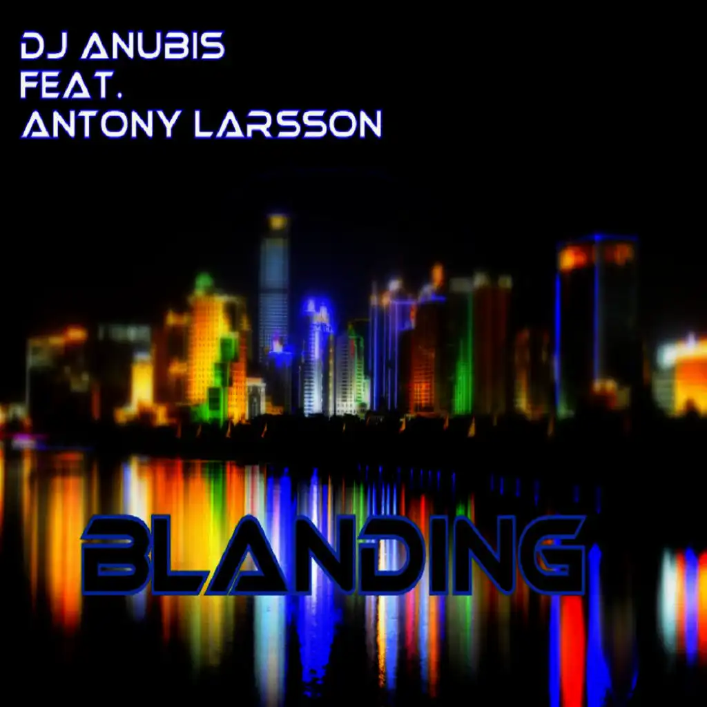 Blanding (Radio Mix)