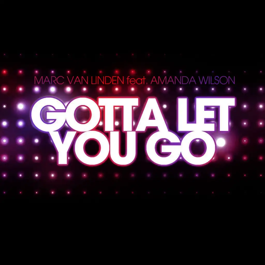 Gotta Let You Go (Cj Stone Remix)