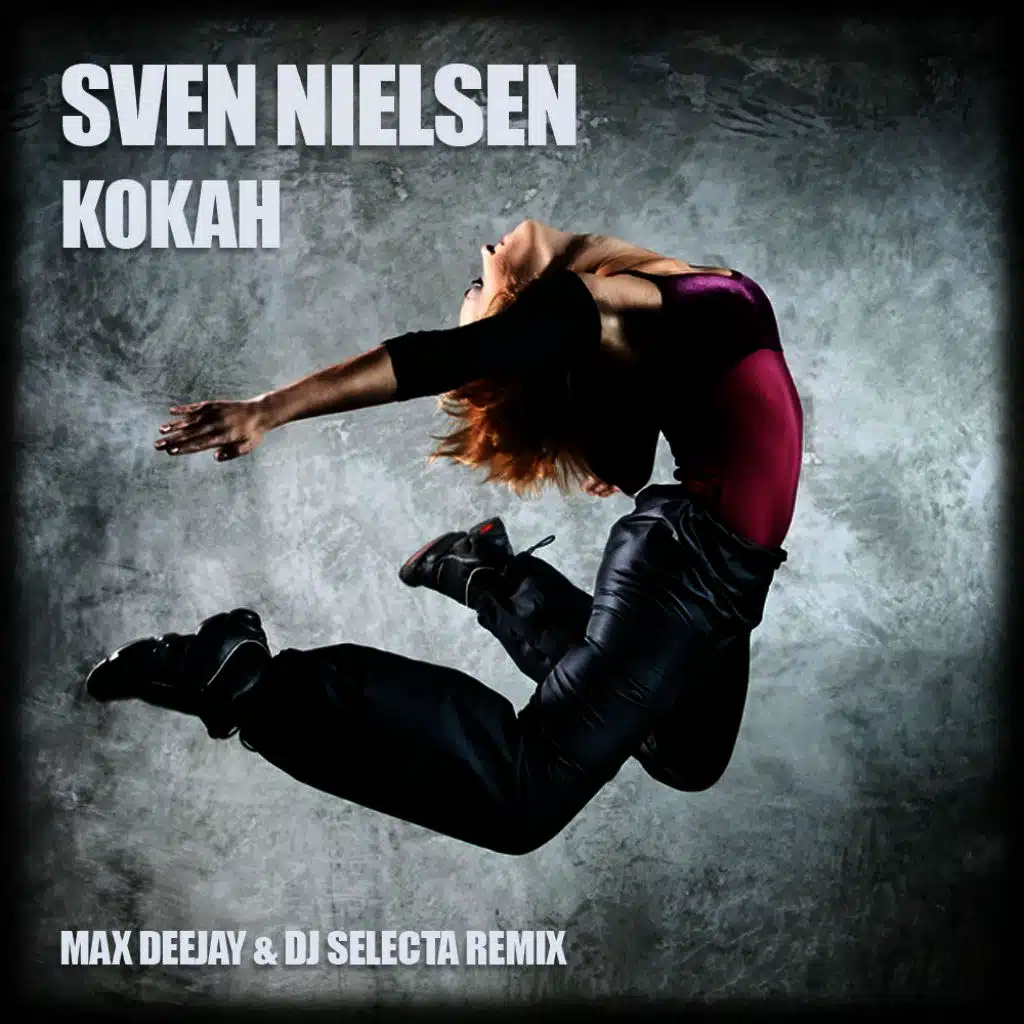 Kokah (Max Deejay & DJ Selecta Remix)