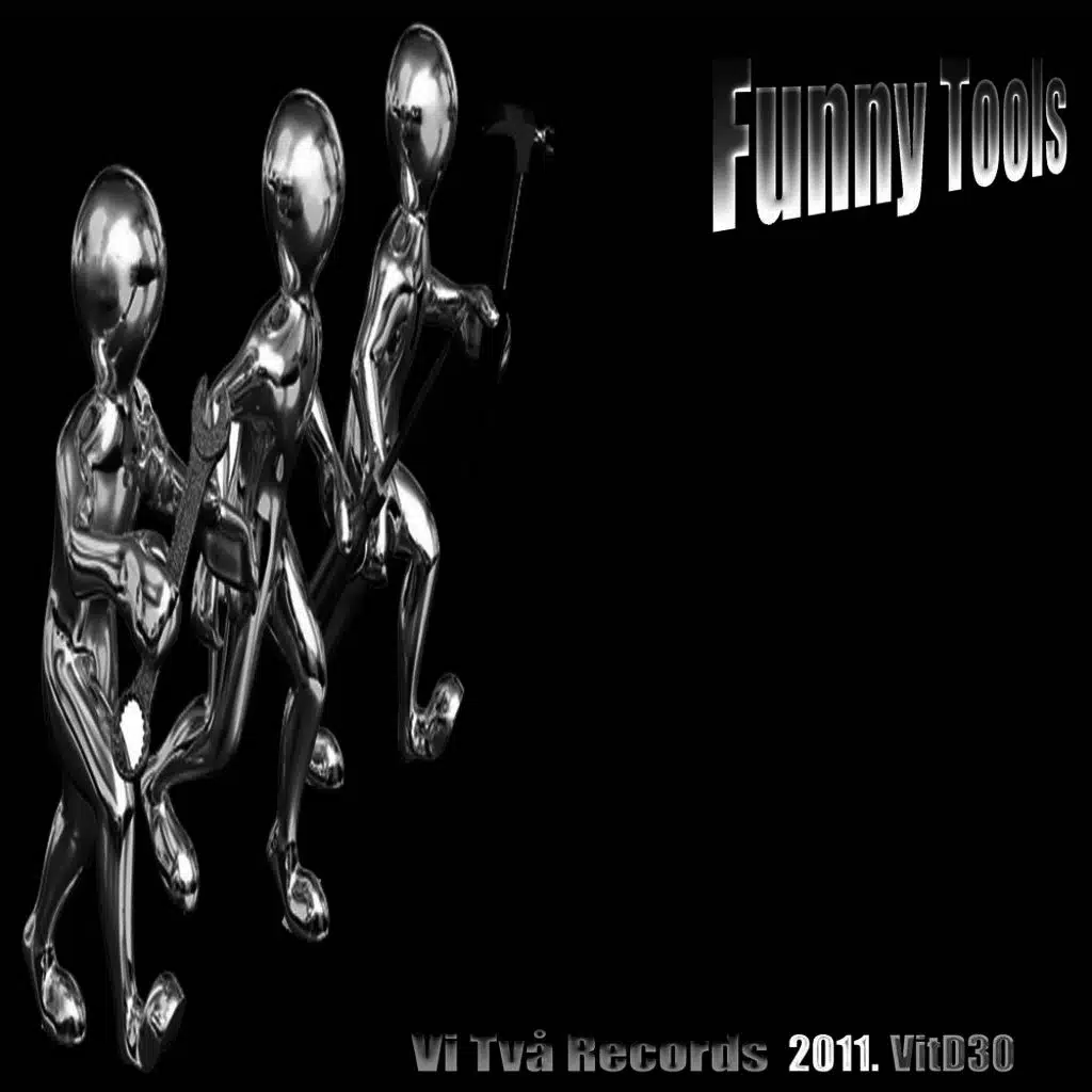 Funny Tools