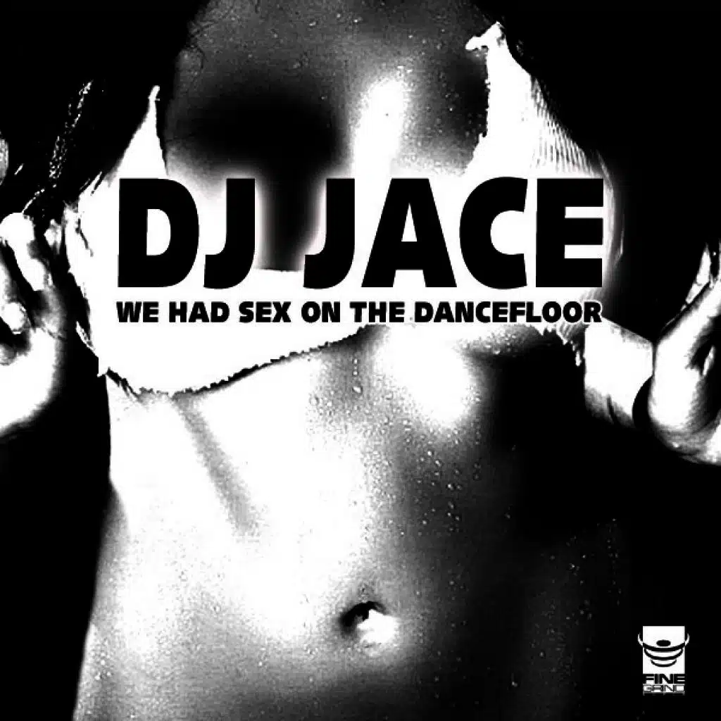 We Had Sex On the Dancefloor